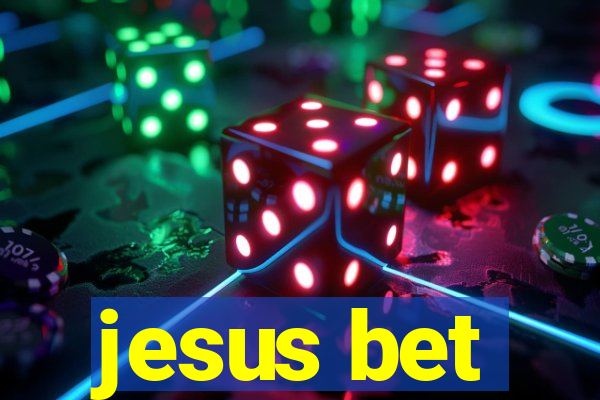 jesus bet